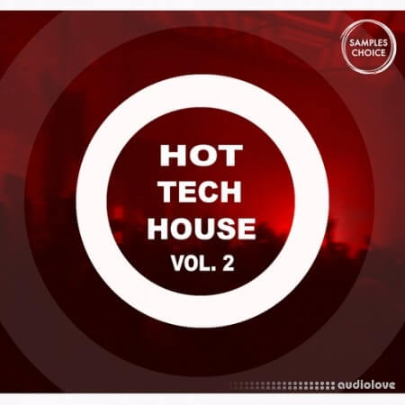 Samples Choice Hot Tech House Vol.2