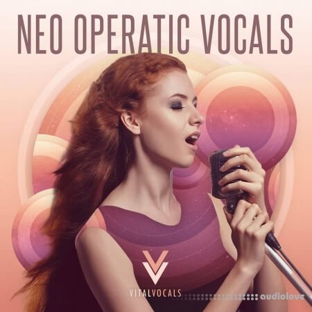 Vital Vocals Neo Operatic Vocals