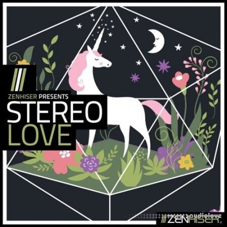 Zenhiser Stereo Love