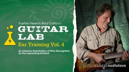 Truefire Brad Carlton Guitar Lab Ear Training Vol.4