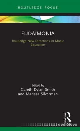 Eudaimonia: Perspectives for Music Learning