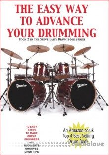 The Easy Way To Advance Your Drumming