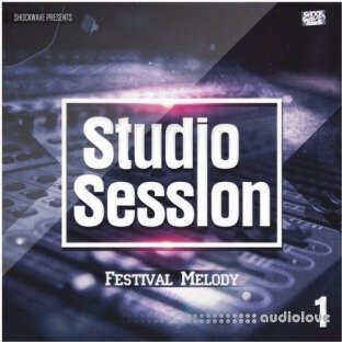 Shockwave Studio Session Festival Melody Vol.1