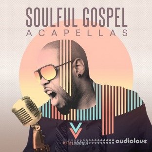 Vital Vocals Soulful Gospel Vocals