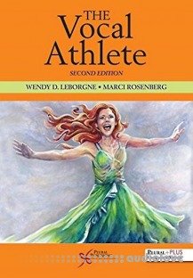 The Vocal Athlete, 2nd Edition