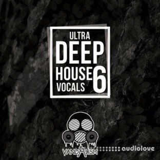 Vandalism Ultra Deep House Vocals 6