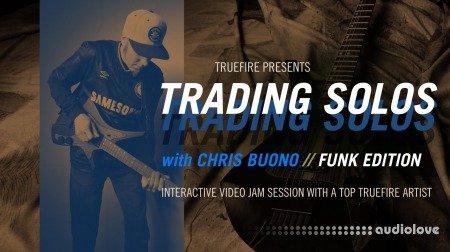 Truefire Chris Buono Trading Solos Funk Edition