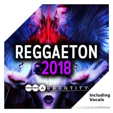 Audentity Records Reggaeton 2018