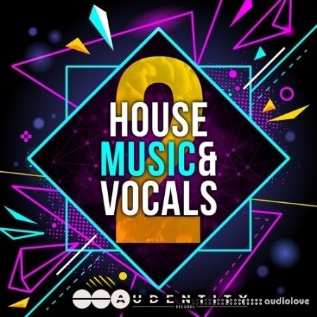 Audentity Records House Music and Vocals 2