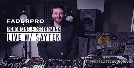 FaderPro Producing and Performing Live with Saytek