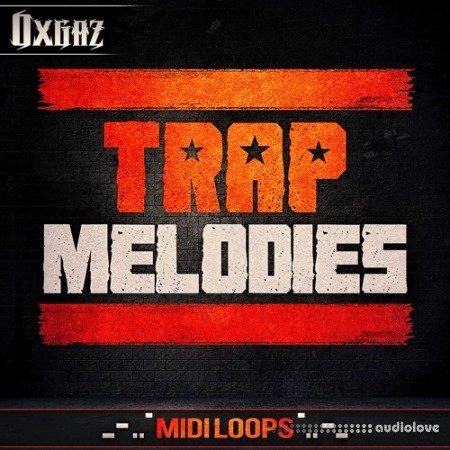 Oxgaz Trap Melodies