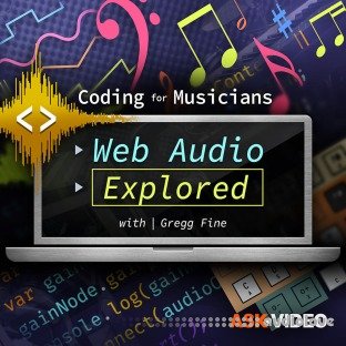 Ask Video Coding For Musician 101 Web Audio Explored