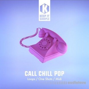Keep It Sample Call Chill Pop