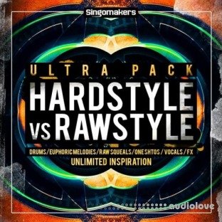 Singomakers Hardstyle Vs Rawstyle Ultra Pack