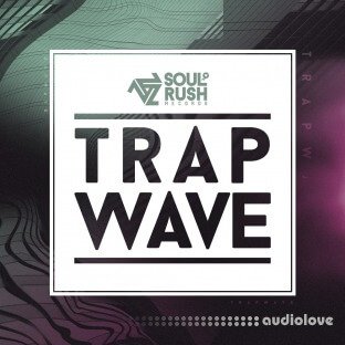 Soul Rush Records Trap Wave