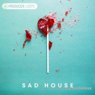 Producer Loops Sad House