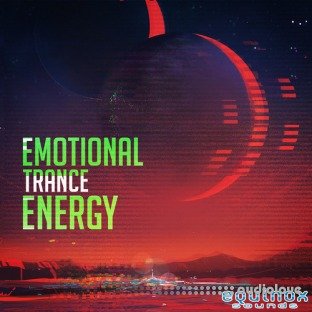 Equinox Sounds Emotional Trance Energy Vol.1