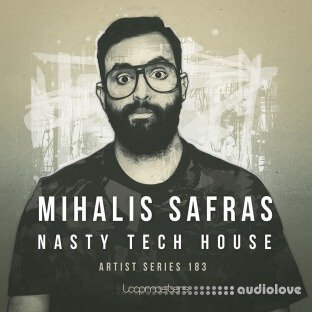 Loopmasters Mihalis Safras: Nasty Tech House