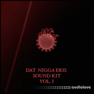 Eris Dat Nigga Eris Sound Kit Vol.1