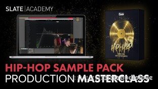 Slate Academy Hip-Hop Production Deep Dive Masterclass