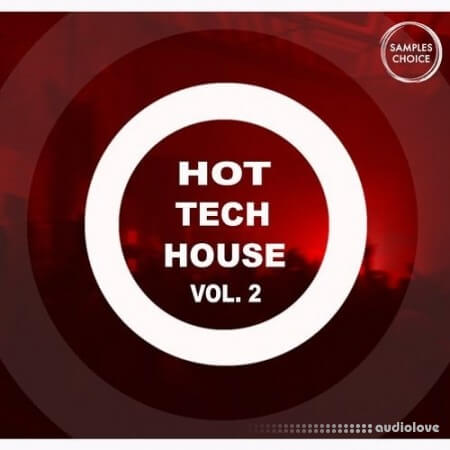 Samples Choice Hot Tech House Volume 2