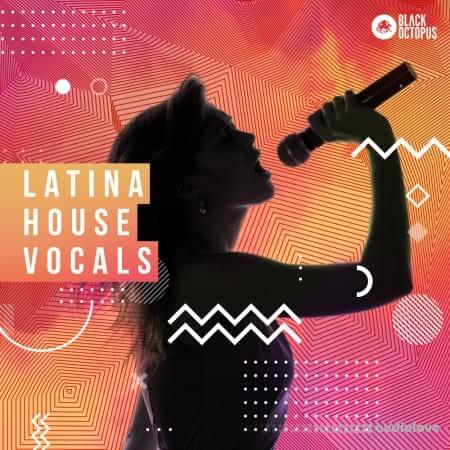 Black Octopus Sound Latina House Vocals