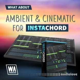 WA Production Ambient and Cinematic for InstaChord