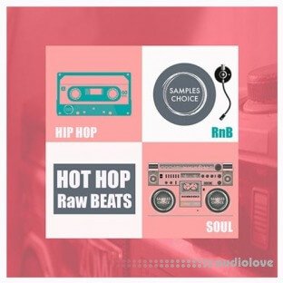 Samples Choice Hot Hop Raw Beats