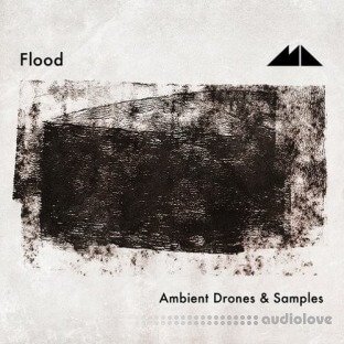 ModeAudio Flood Ambient Drones and Samples