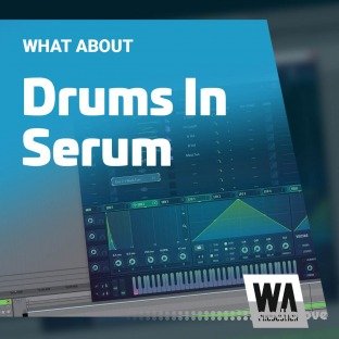 WA Production Drums In Serum