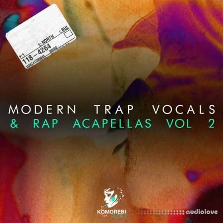 Komorebi Audio Modern Trap Vocals and Rap Acapellas Vol.2