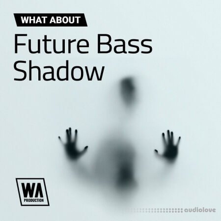 WA Production Future Bass Shadow