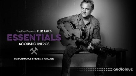Truefire Ellis Paul Essentials Acoustic Intros
