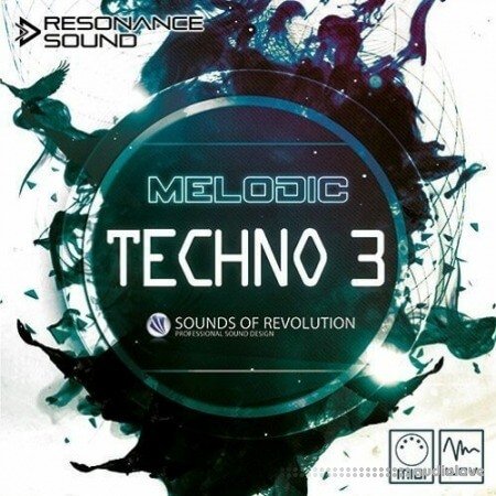 Sounds Of Revolution Melodic Techno 3 WAV MiDi