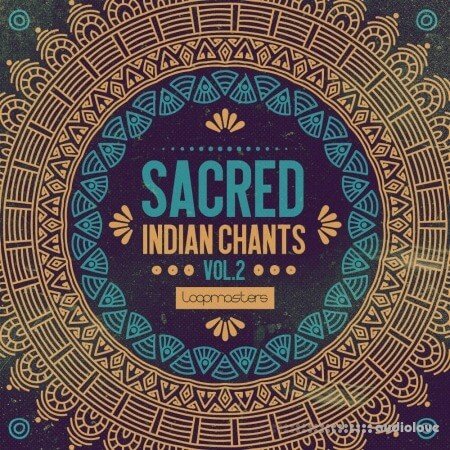 Loopmasters Sacred Indian Chants Volume 2