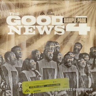 MSXII Sound The Good News Gospel Sample Pack Vol.4