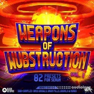 Black Octopus Sound MDK: Weapons of Wubstruction Vol.1