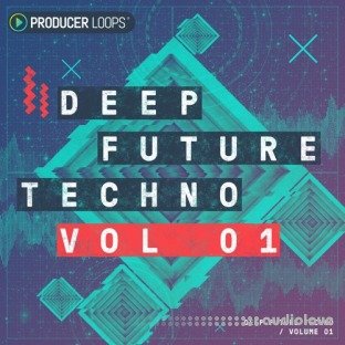 Producer Loops Deep Future Techno Vol.1