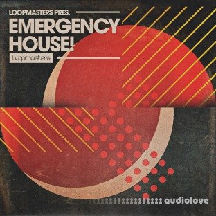 Loopmasters Emergency House