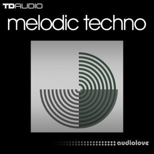 Industrial Strength TD Audio Melodic Techno