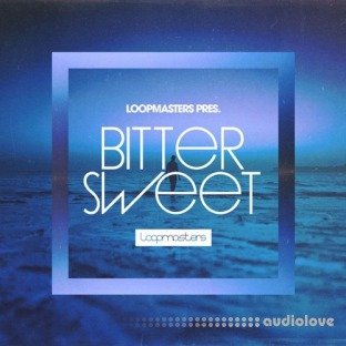 Loopmasters Bittersweet