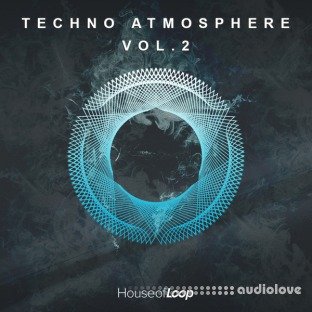 House Of Loop Techno Atmosphere 2