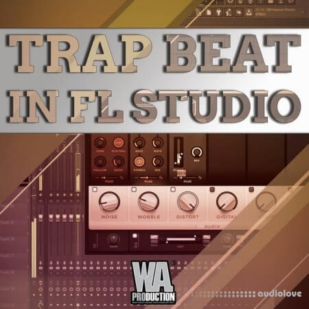 WA Production Trap Beat In FL Studio TUTORiAL