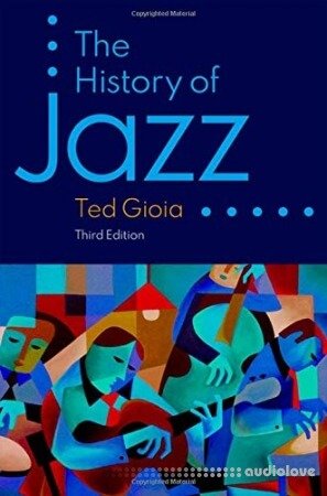 The History of Jazz 3rd Edition