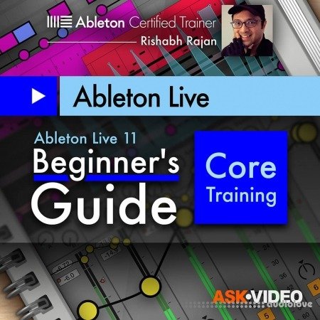 Ask Video Ableton Live 11 101 Ableton Live 11 Beginner's Guide TUTORiAL