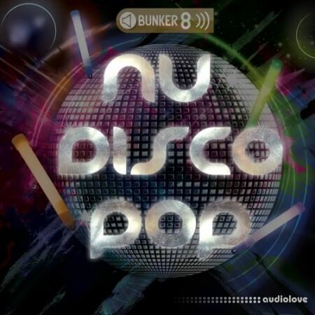 Bunker 8 Digital Labs Nu Disco Pop