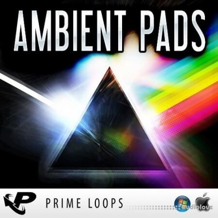 Prime Loops Ambient Pads MULTiFORMAT