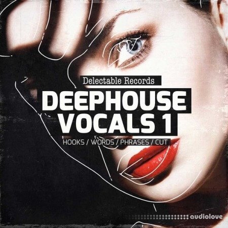 Delectable Records DeepHouse Vocals 01