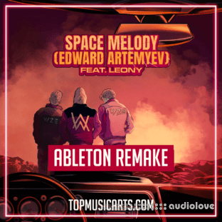 Top Music Arts VIZE Alan Walker Space melody Ableton Remake (Dance Template)