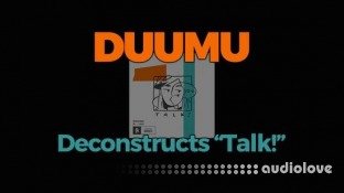 FaderPro Duumu Deconstructs Talk